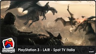 PlayStation 3 - Lair - Spot TV Italia (2007)