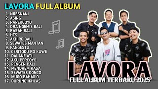 Download lagu LAVORA FULL ALBUM TERBARU 2025 | Trending Lagu Jawa Viral Rasah Bali | Part 1 mp3 Download lagu LAVORA FULL ALBUM TERBARU 2025 | Trending Lagu Jawa Viral Rasah Bali | Part 1 mp3
