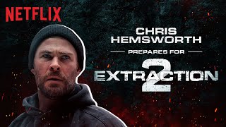 Chris Hemsworth IS READY FOR EXTRACTION | Extraction 2 | NOW STREAMING | Netflix India
