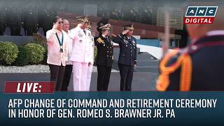 LIVE: AFP Change of Command and Retirement Ceremony in Honor of Gen. Romeo S. Brawner Jr. PA