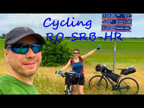 🚴‍♀️🚴Europe Cycling 1: Jimbolia Romania - Novi Sad Serbia - Vukovar Croatia