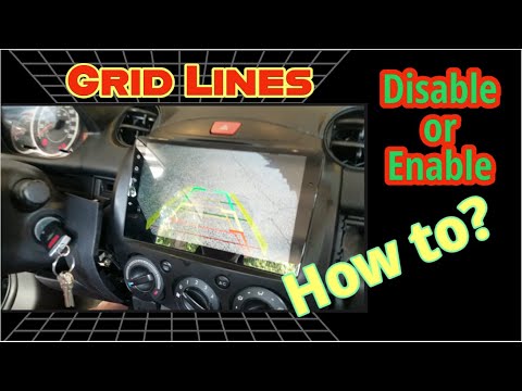 Android Head Unit Aliexpress - Backup Camera Grid Lines How to Enable & Disable