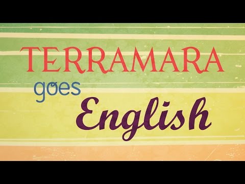 #1 - Terramara goes... English!