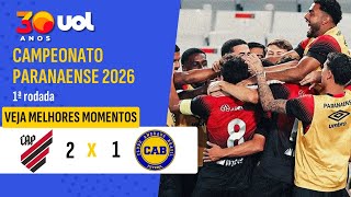 ATHLETICO-PR VENCE O ANDRAUS POR 2X1; ASSISTA AOS MELHORES MOMENTOS DA 1ª RODADA DO PARANAENSE