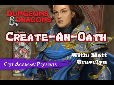 Create A Paladin Oath | Dungeons and Dragons Guide to Designing Paladin Oath Subclass