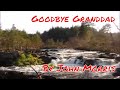 Goodbye Grandad