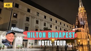 Hilton Budapest - Hotel Tour - Breakfast Buffet - Room - GYM - Skybar [4k]
