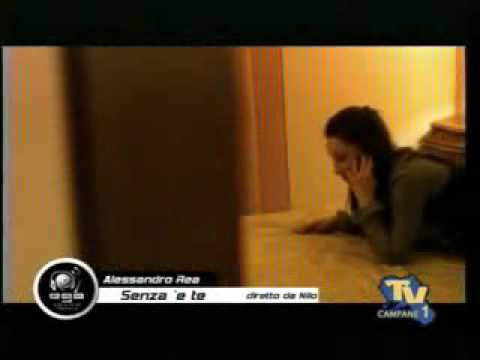 Alessandro Rea - Senza 'E Te [Video Ufficiale 2010] By Army ò Biond