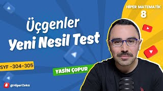 8. Sınıf - Hiper Matematik - Üçgenler Yeni Nesil Test - Sayfa 304 - 305