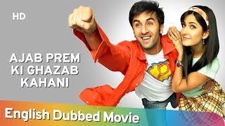 Ajab Prem Ki Ghazab Kahani 2009 HD Full Movie Engl