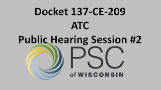 Docket 137-CE-209 ATC Public Hearing Session #2