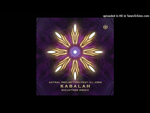 Astral Projection feat. DJ Jorg - Kabalah (Shivatree Remix)