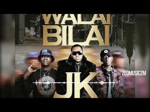 JK Ft Chanda Na Kay - Walayi  Bilayi [Official Audio] || #ZedMusic