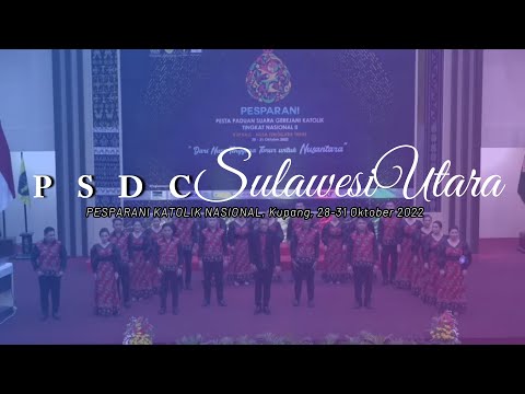 PESPARANI NASIONAL 2022 || Kategori PSDC || SULAWESI UTARA