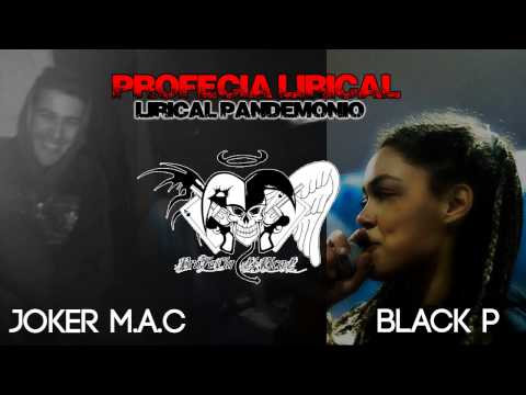 Profecia Lirical - Lirical Pandemónio