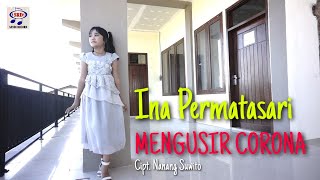 Download lagu Ina Permatasari - Mengusir Corona | Dangdut mp3 Download lagu Ina Permatasari - Mengusir Corona | Dangdut mp3