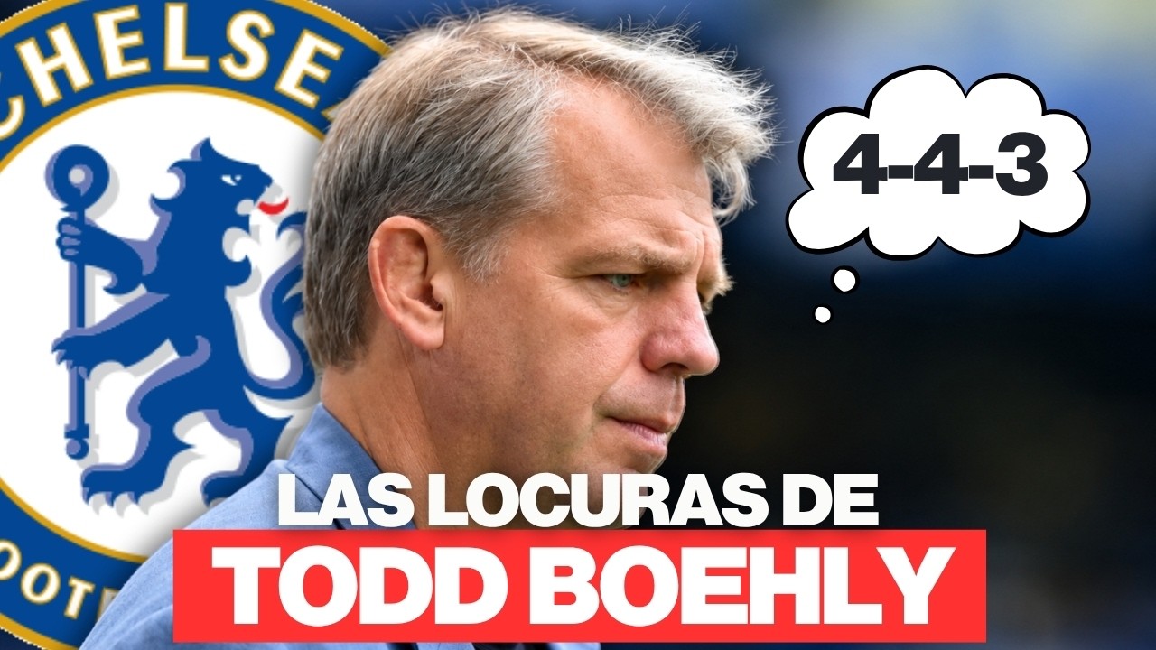 BOEHLY DEJA EL CHELSEA | SUS MOMENTOS MÁS CÓMICOS
