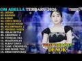 ADELLA ALBUM TERBARU DENOK ROPANG SABAR OM ADELLA FULL ALBUM 2026