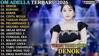 Download lagu ADELLA ALBUM TERBARU | DENOK - ROPANG - SABAR | OM ADELLA FULL ALBUM 2026 mp3 Download lagu ADELLA ALBUM TERBARU | DENOK - ROPANG - SABAR | OM ADELLA FULL ALBUM 2026 mp3