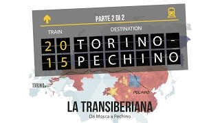 La Transiberiana - Da Mosca a Pechino in Treno [TORINO - PECHINO parte 2/2] - SUB ENG