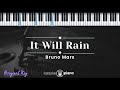 It Will Rain - Bruno Mars (KARAOKE PIANO - ORIGINAL KEY)