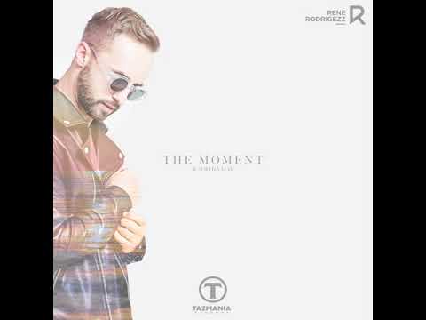 Rene Rodrigezz & Sophia May - The Moment