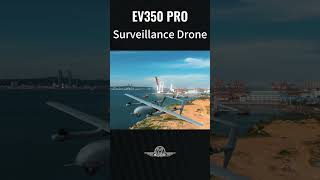EV350 Pro, one of the best surveillance drones.  #drone #uav #vtol #dronetechnology #dronesightings