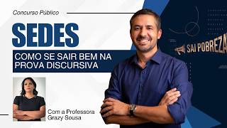 SEDES - Como se sair bem na prova discursiva