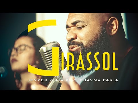 Girassol - Jeyzer Maia feat. Thayná Faria (COVER) Priscilla Alcantara e Whindersson Nunes