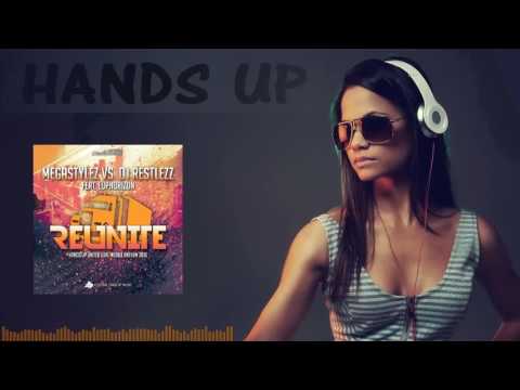 Megastylez Vs DJ Restlezz Ft Euphorizon - Reunite (DJ Gollum Feat. DJ Cap Remix Edit) [HANDS UP]