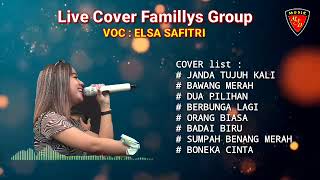 Download lagu ELSA SAFITRI Janda 7 kali - Full Album Dangdutg Lawas - Live Cover Familys Group mp3
