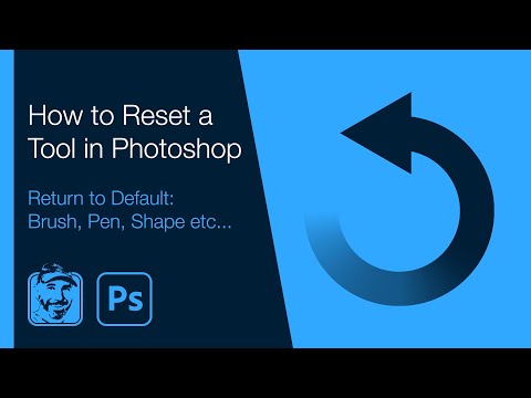 How to Reset a Tool in Photoshop (Return to Default: Brush, Pen, Shape etc...)