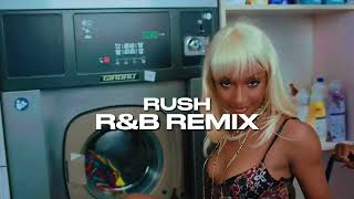 AYRA STARR - RUSH (ROCKWIDIT R&amp;B REMIX)