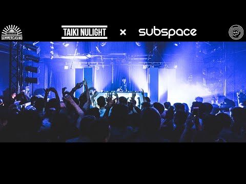 Taiki Nulight at Subspace