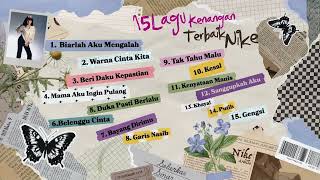 Download lagu Nike Ardilla - Album 15 Lagu Kenangan Terbaik Nike Ardilla | Audio HQ mp3 Download lagu Nike Ardilla - Album 15 Lagu Kenangan Terbaik Nike Ardilla | Audio HQ mp3