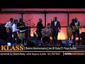 KLASS - BONNE ANNIVERSAIRE LIVE @ DIYOSA GALA 21 FOURCHETTES