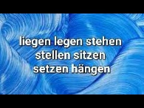 გერმანული 15 - liegen, legen, stehen, stellen, sitzen, setzen, hängen
