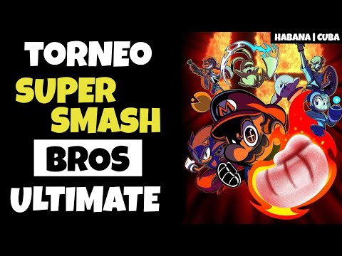 Torneo Super Smash Bros Ultimate. Habana - Cuba