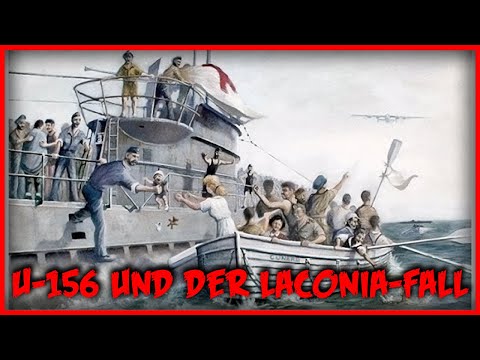 U-156 and the incredible Laconia incident of 1942