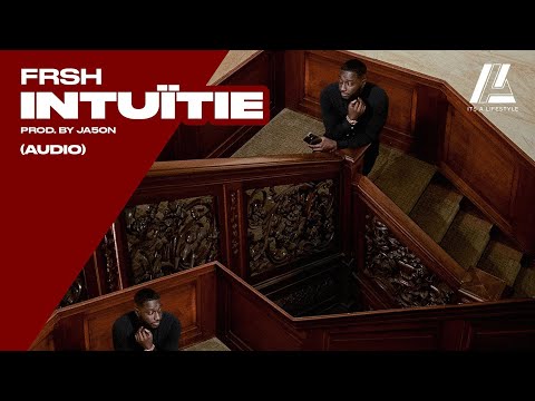 Frsh - Intuïtie (Prod. By JA5ON)