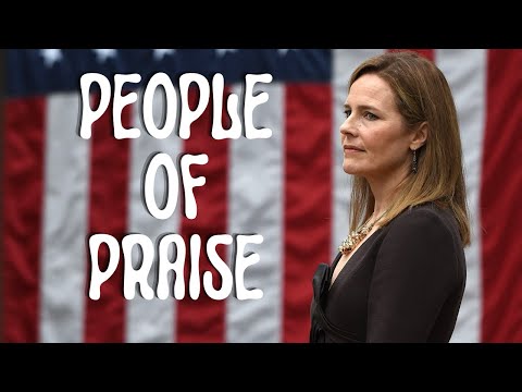 People of Praise & Amy Coney Barret