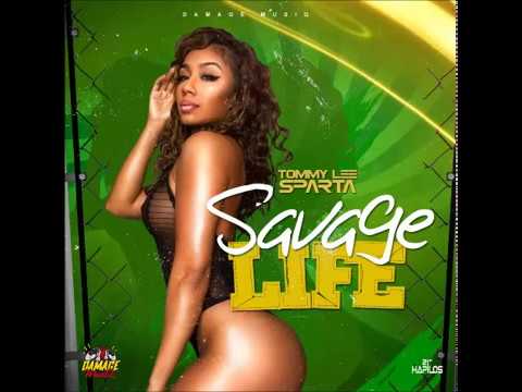 Tommy Lee Sparta - Savage Life (Official Audio) | Damage Musiq | 21st Hapilos (2017)