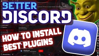 How to Install Better Discord | Best BetterDiscord Plugins