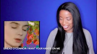 Sinead O'Connor - I Want Your Hands On me *DayOne Reacts*
