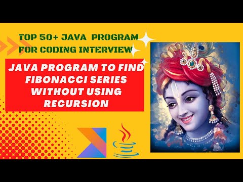Java Program To Print Fibonacci Series 50 Java Programs For Coding Interview