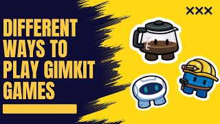 Different Ways to Play Gimkit Games