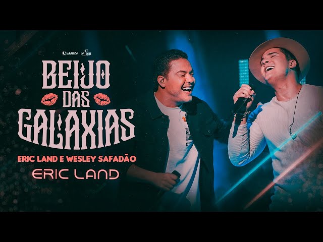 Download Beijo Das Galáxias (part. Wesley Safadão) Eric Land