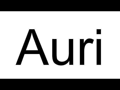 How to Pronounce Auri (Finnish)