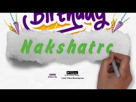Happy Birthday Nakshatra