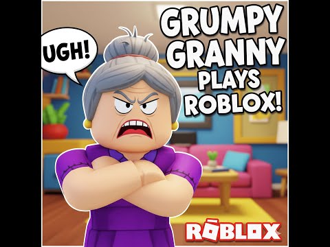 GRUMPY GRAN! (SCARY OBBY) Roblox Gameplay Walkthrough [EASY MODE]
